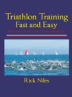 Image for Triathlon Training Fast and Easy