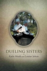 Image for Dueling Sisters