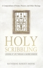 Image for Holy Scribbling: Looking at Life Through a Sacred Window