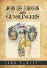 Image for John Lee Johnson and the Gunslingers