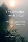 Image for The Species with a Call