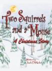 Image for Two Squirrels and a Mouse