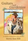 Image for Guitars and Gardenias : A Country Western Love Story Thriller