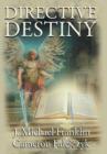 Image for Directive Destiny : A Divine Proclamation