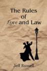 Image for The Rules of Love and Law