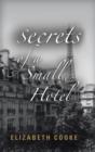 Image for Secrets of a Small Hotel