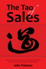 Image for Tao of Sales: A Conversation About Simple and Fundamental Methods for Success for Sales Managers and Sales People