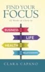 Image for Find Your Focus : 52 Weeks of Clara-ty