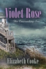 Image for Violet Rose : The Encroaching Sea