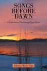 Image for Songs Before Dawn: A Collection of Traditional Love Poems