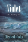 Image for Violet: The Swelling Tide