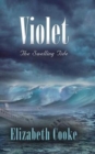 Image for Violet : The Swelling Tide