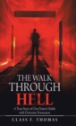 Image for The Walk Through Hell