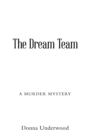 Image for Dream Team: A Mystery Novel