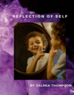 Image for Reflection of self : Poetry and short stories for children of all ages
