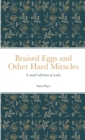 Image for Braised Eggs and Other Hard Miracles
