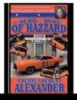 Image for My Hero Is a Duke...of Hazzard Kevins General Kids Edition