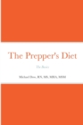 Image for The Prepper&#39;s Diet : The Basics