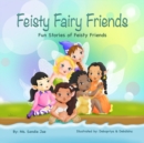 Image for Feisty Fairy Friends