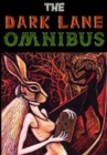 Image for Dark Lane Omnibus : 1