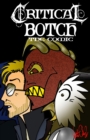 Image for CRITICAL BOTCH the comic (collection 4-6) : The Clog Roads