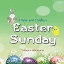 Image for Robbie and Cheeky&#39;s Easter Sunday