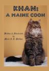 Image for Khan : A Maine Coon