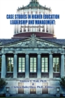 Image for Case Studies in Higher Education Leadership and Management