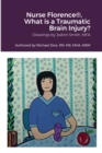 Image for Nurse Florence(R), What is a Traumatic Brain Injury?