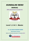 Image for KUNDALINI REIKI MANUAL-LAVEL.1, 2 &amp;3 MASTER (With Attunements &amp; Certificate)