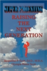 Image for SUPER Parenting : Raising the Next Generation