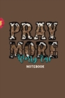 Image for Pray More Notebook