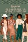 Image for Business Sisters