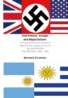 Image for Internment, Escape and Repatriation Volume One 1939 - 1942 : Graf Spee and Tacoma Seamen in Argentina and Uruguay during the Second World War