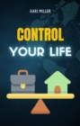 Image for Control Your Life
