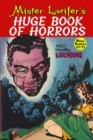 Image for Mister Lucifer&#39;s Huge Book Of Horrors