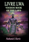 Image for Livre Lwa : Book of the Voodoo Laws