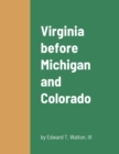 Image for Virginia before Michigan and Colorado