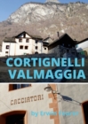 Image for Cortignelli im Maggiatal. : Palazzo della Osteria dei Cacciatori