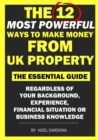 Image for The 12 Most Powerful Ways of Making Money From UK Property