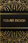 Image for You Are Enough!