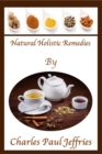Image for Natural Holistic Remedies: null