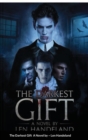 Image for The Darkest Gift : A novel by