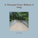 Image for A Thousand Notes Without A Song