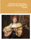 Image for Partitas for Mandora - Volume 2 Arranged For Guitar