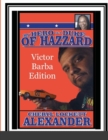 Image for My Hero Is a Duke...of Hazzard Victor Barba Edition