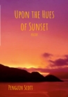 Image for Upon the Hues of Sunset