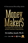Image for Money Makers: The Easiest Way to Build a Business WITHOUT Paid Ads or a Big Following