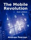 Image for The Mobile Revolution - Second Edition