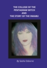 Image for College of the Pentagram Witch and The Story of the Inkabu